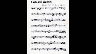 Smoke Gets In Your Eyes    Clifford Brown