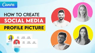 How to Create Social Media Profile Picture in Canva | Instagram, Facebook Snapchat, WhatsApp | Mood