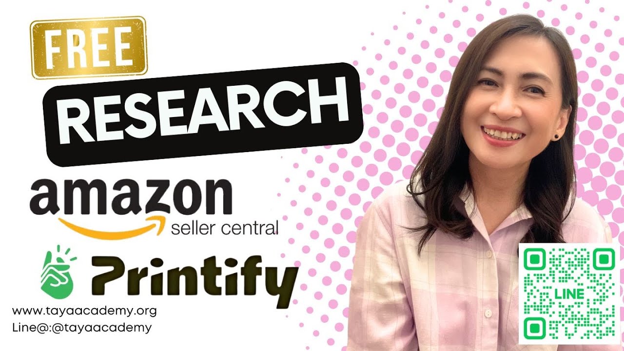 สอนหาไอเดียขาย POD ใน Amazon Seller และลงสินค้าใน  Printify  | สอนสร้างรายได้ด้วยการขาย POD