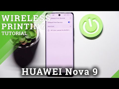 How to Connect HUAWEI Nova 9 to Printer - Enable Wireless Printing