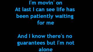 Rascal Flatts-I&#39;m moving on lyrics