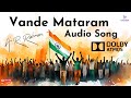 Vande Mataram Thai Manne Vanakkam Audio Song Arrahman Vandemataram Independenceday Trending