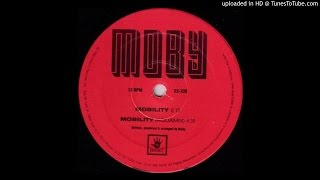 Moby~Mobility [Original Mix]