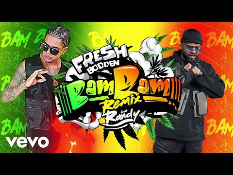 Fresh Bodden - Bam Bam (Remix / Lyric Video) ft. Randy