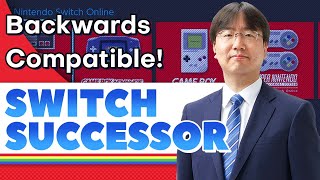 YES! The Switch Successor Confirmed as Backwards Compatible!