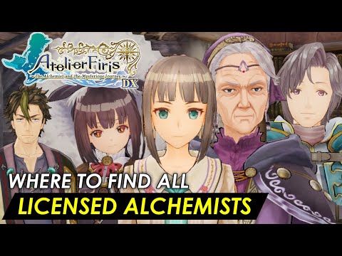 Atelier Firis DX - Where to Find All Licensed Alchemists Locations Recommendation Letter Full Guide