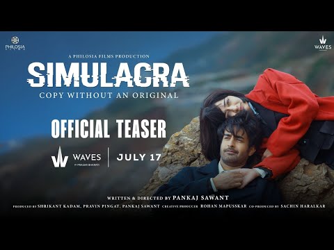 Simulacra | Official Teaser | Aksharaa Haasan & Satyajeet Dubey | Waves OTT | 17 July 2026 — Simulacra