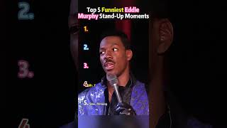 Top 5 Funniest Eddie Murphy Stand Up Moments. #usa #fypシ #funny  #eddiemurphystandupcomedy #movie