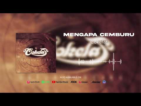Mengapa Cemburu - Cokelat