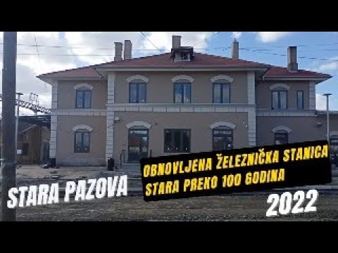 Obnovljena železnička stanica Stara Pazova na pruzi Beograd-Novi Sad HD Video (1080 p)