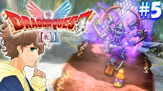 #5【 ドラクエ１ 】こんなの２度とない！とんでもないボス戦を超絶技で攻略しようとする勇者の冒険です。【 ドラゴンクエスト1＆2 リメイク 】実況【ネタバレあり】