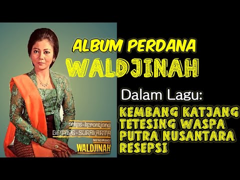 Album Perdana WALDJINAH Album Ratu Kembang Katjang #ratukembangkacang #kembangkacang