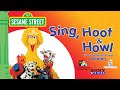 Sesame Street Sing Hoot Howl Funding Opening 2004 Rerun