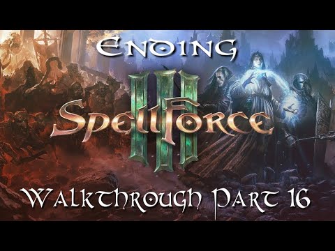SpellForce 3 Walkthrough Part 16 Ending - For Whom the Bell Tolls