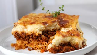 The most famous greek baked pasta recipe - Pastitsio or greek Lasagna