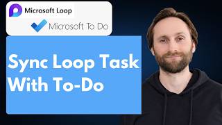 How to Sync Microsoft Loop Tasks with Microsoft To-Do [Full Guide 2026]