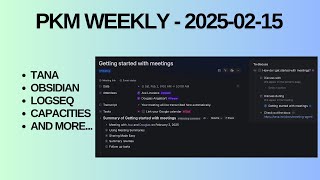 PKM (Personal Knowledge Management) Weekly Update - 2025-02-15