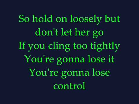 Hold On Loosely - .38 Special (Lyrics)