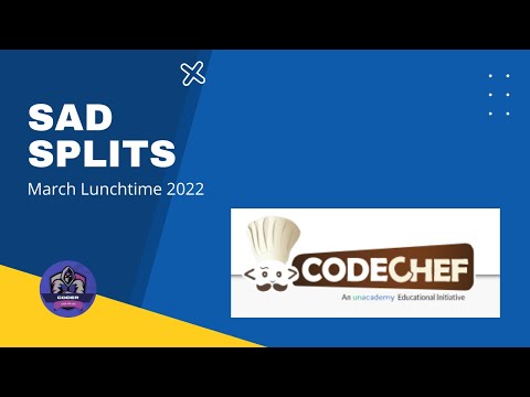 Sad Splits Problem Code Splitpair Codechef Solution Python3