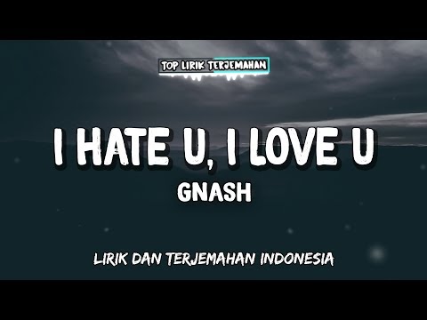 download lagu mp3 mp4 Lirik Lagu I Love You I Hate You, download lagu Lirik Lagu I Love You I Hate You gratis, unduh video klip Lirik Lagu I Love You I Hate You