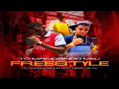 tô mudando meu freestyle - Diego mc dk, mc dom dom