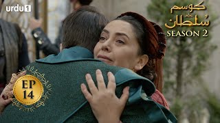 Kosem Sultan  Season 2  Episode 14  Turkish Drama 