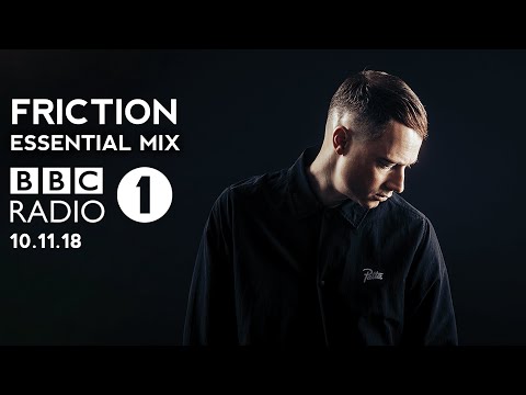 DJ Friction BBC Radio 1 Essential Mix 10.11.2018