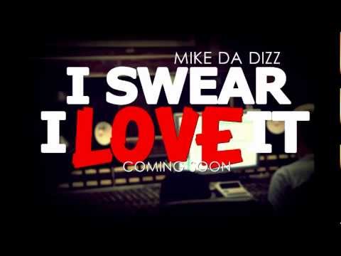 Mike Da Dizz - My City Feat. Jo Prod. By @SkoeRacks