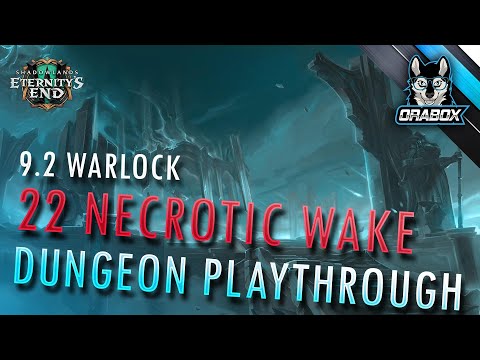 22 Necrotic Wake Destruction Warlock playthrough