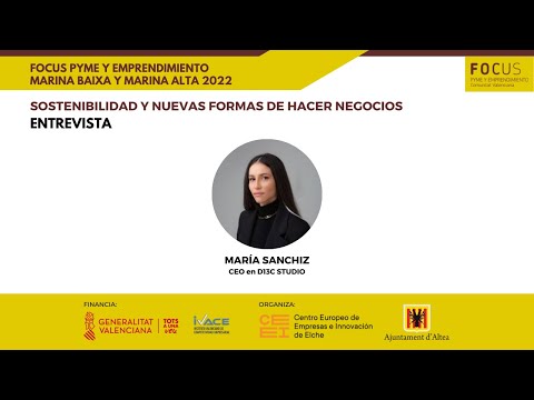 Entrevista a Mara Sanchiz | Focus Pyme y Emprendimiento Marina Baixa y Marina Alta 2022[;;;][;;;]