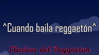 Cuando baila reggaetón Tego calderón, Yandel Letra/Lyrics