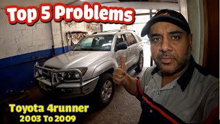 Top 5 problem on 4th generation Toyota 4Runner 2003 to 2009