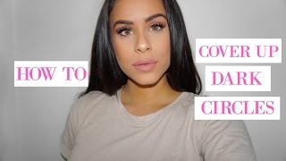 How To Cover Up Dark Circles