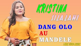 Download lagu Dang Olo Au Mandele - Kristina Silalahi (Video Lirik) mp3