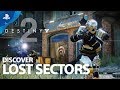 Destiny 2 - Explore Lost Sectors | PS4