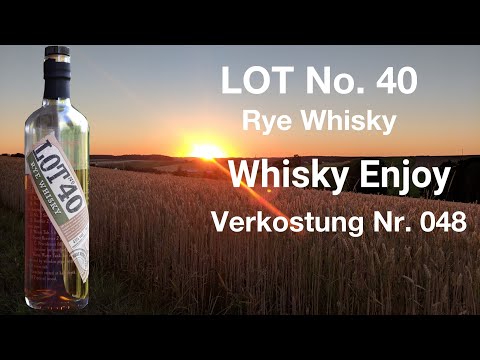 LOT No.  40 Rye Whisky  Verkostung Nr.  048