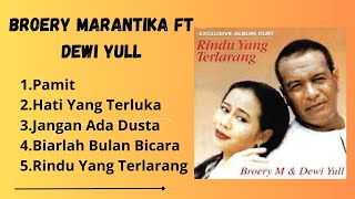 Download lagu BROERY MARANTIKA FT DEWI YULL LAGU PILIHAN TERBAIK | PAMIT (SELAMAT TINGGAL) mp3 Download lagu BROERY MARANTIKA FT DEWI YULL LAGU PILIHAN TERBAIK | PAMIT (SELAMAT TINGGAL) mp3
