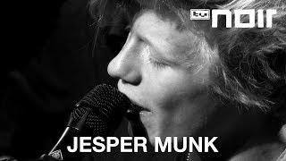 Jesper Munk - Drunk On You (live bei TV Noir)
