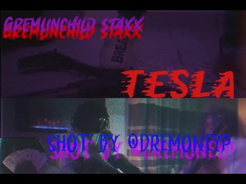 GremlinChild Staxx  - "Tesla" (Official Music Video) Shot By @Dremoneyproductions