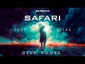 Serena Safari Deep House Lyrics