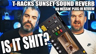 Video thumbnail for HOW GOOD CAN IT BE?!? -  T RACKS SUNSET SOUND REVERB by Studio Life