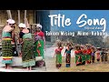 TITLE SONG OFFICIAL VIDEO TAKAM MISING MIME KEBANG
