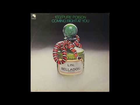 100% Pure Poison ‎- Coming Right At You  -1974 (FULL ALBUM)