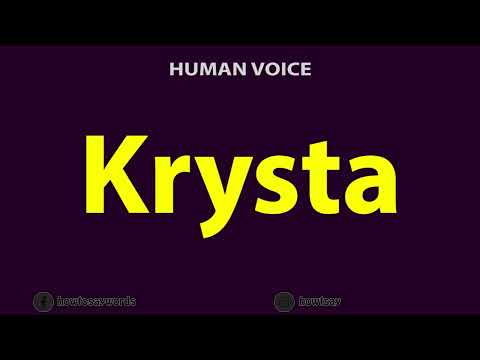 How To Pronounce Krysta