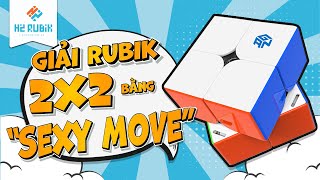 Hướng dẫn cách chơi Rubik 2×2 cho người mới