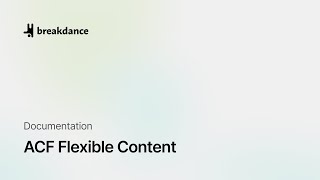 ACF Flexible Content Overview