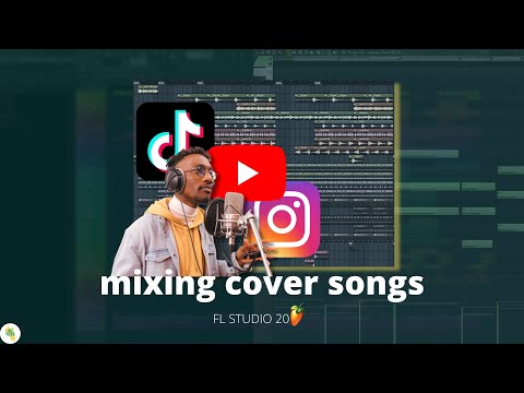 How to mix and edit vocals in fl studio 20 for song covers- Beginners guide