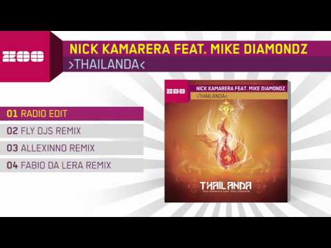 Nick Kamarera Feat. Mike Diamondz - Thailanda (Radio Edit)