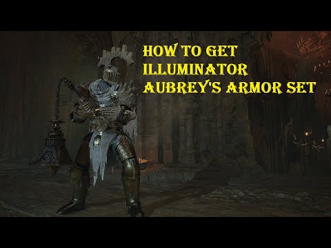 Lords of the Fallen - Illuminator Aubrey's Set Quest Walkthrough