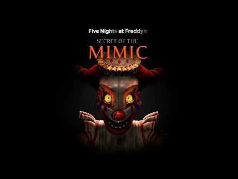 FNAF Secret of the Mimic OST: Backface Culling Paranoia (Goodbye Show)